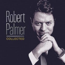 Robert Palmer / Collected -...